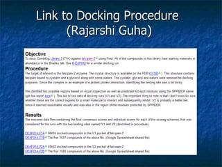 Link to Docking Procedure  (Rajarshi Guha) 