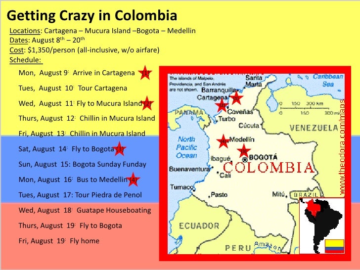 Colombia Schedule & Budget