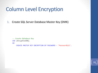 Column Level Encryption in Microsoft SQL Server | PPTX
