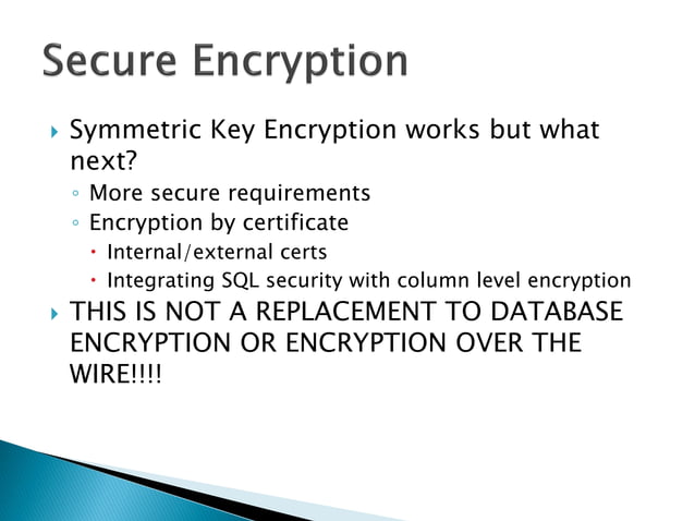 SQL Server Column Based Encryption | PPT