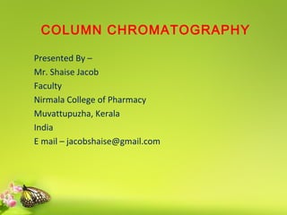 Column Chromatography ppt