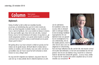 Column Dagblad Limburg Diploma\'s, Oktober 2010