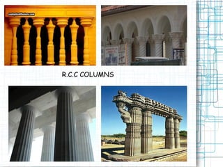 R.C.C COLUMNS 