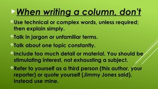 Column Introduction presentation on writing a column articles | PPTX