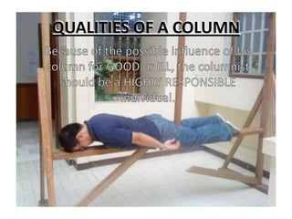 QUALITIES OF A COLUMN
 