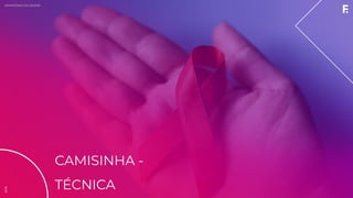 2019MINISTÉRIO DA SAÚDE
CAMISINHA -
TÉCNICA
2019
 