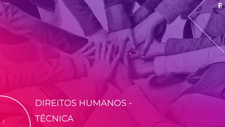 2019CNMP
DIREITOS HUMANOS -
TÉCNICA
2019
 