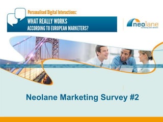 Neolane Marketing Survey #2
 