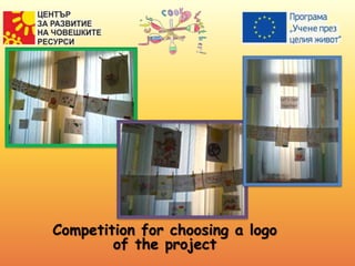 Competition for choosing a logo
of the project