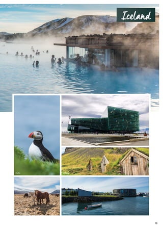 Reykjavík
Akureyri
Puffin
Icelandic horses
Kálfafell
Harpa in Reykjavik
Iceland
19
 