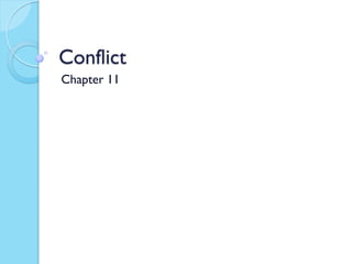 Conflict
Chapter 11
 
