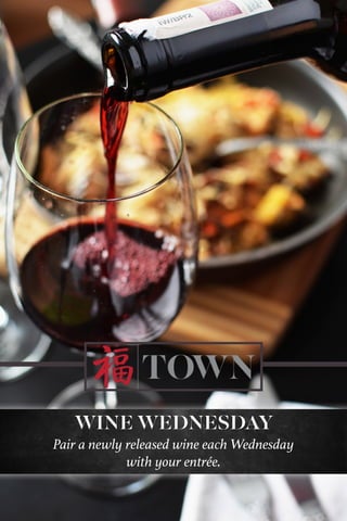 WINE WEDNESDAY
Pair a newly released wine each Wednesday
with your entrée.
 