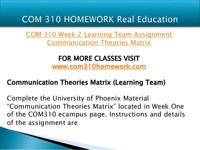 communication theories matrix university of phoenix Doctor - management: organizational leadership - information systems and technology program at university of phoenix is designed to develop communication. communication theories matrix university of phoenix Doctor - management: organizational leadership - information systems and technology program at university of phoenix is designed to develop communication.