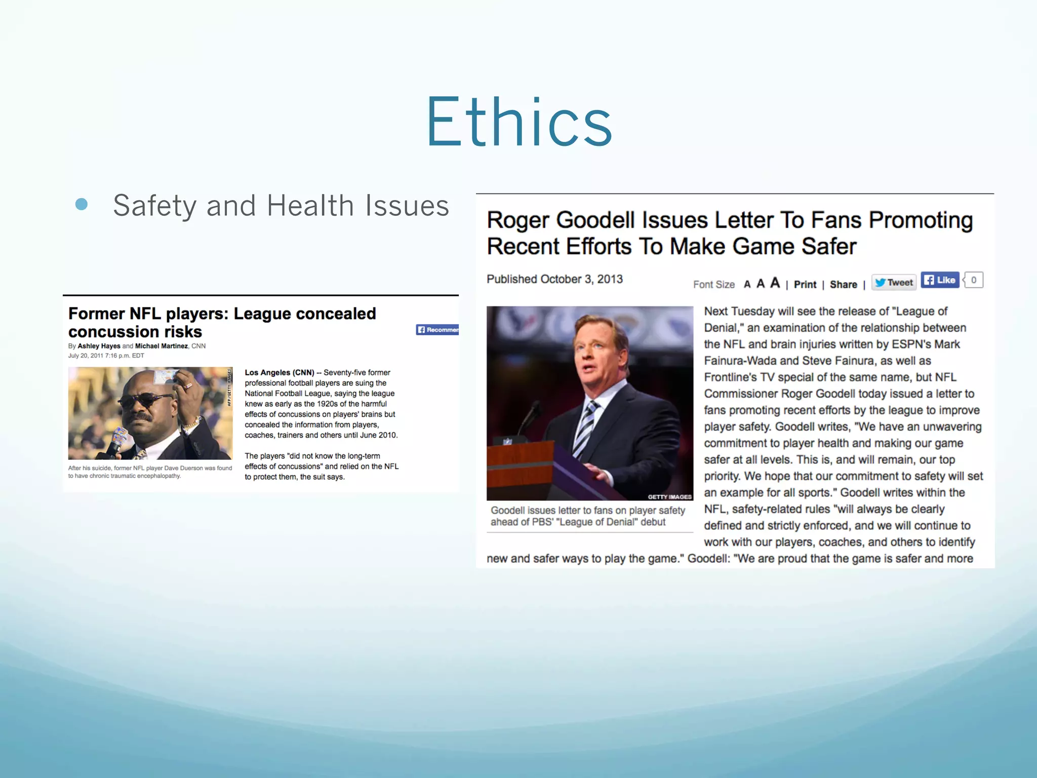 Ethics
—  Safety and Health Issues
 