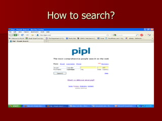 How to search? 