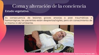 Coma y alteracion del estado de conciencia | PPTX