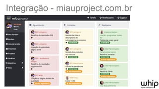 Integração - miauproject.com.br
 