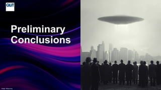CRICOS No.00213J
Preliminary
Conclusions
Image: Midjourney
 