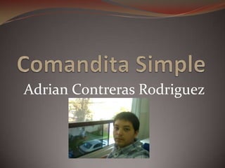 Adrian Contreras Rodriguez
 