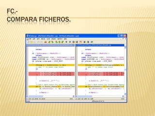 FC.-
COMPARA FICHEROS.
 