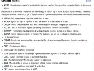 PRINCIPALES COMANDOS EXTERNOS Y SU
FUNCIÓN
 