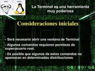 La Terminal es una herramienta muy poderosa Contenido ¿Que es el interprete de ordenes? 