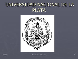 UNIVERSIDAD NACIONAL DE LA PLATA   