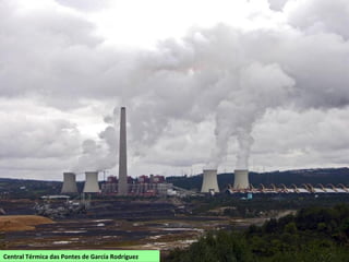 Central Térmica das Pontes de García Rodríguez
 