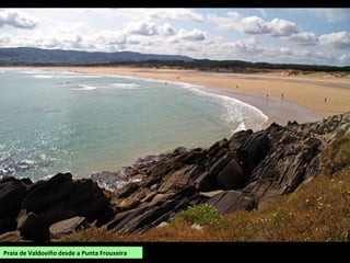 Praia de Valdoviño desde a Punta Frouxeira
 
