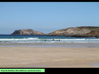 Praia de Doniños, Illas Gabeiras e punta do Castro
 