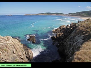 Punta Penencia e praia de Doniños
 