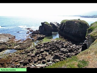Punta dos Castelos
 