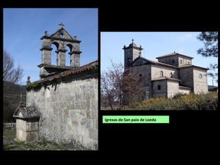 Igrexas de San paio de Loeda
 