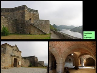 Fortaleza
de
Salvaterra
 