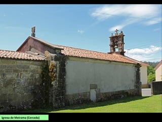 Igrexa de Meirama (Cerceda)
 