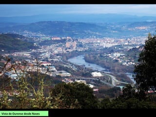 Vista de Ourense desde Naves
 