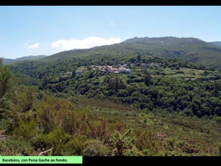Xacebáns, con Pena Gache ao fondo.
 