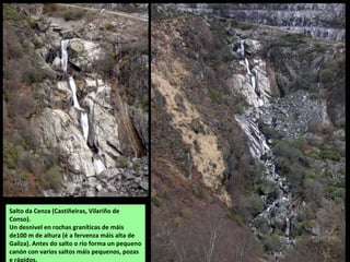 Corga de Suafraga
San Mamede de Edradas-Vilariño de Conso
 