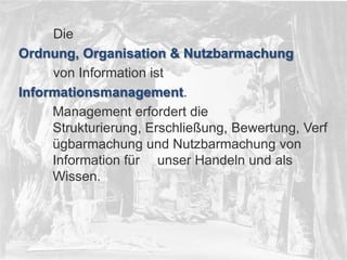 © PROJECT CONSULT Unternehmensberatung Dr. Ulrich Kampffmeyer GmbH 2011

/ Autorenrecht: <Vorname Nachname> Dez-13 / Quelle: PROJECT CONSULT 2

Die
Ordnung, Organisation & Nutzbarmachung
von Information ist
Informationsmanagement.
Management erfordert die
Strukturierung, Erschließung, Bewertung, Verf
ügbarmachung und Nutzbarmachung von
Information für unser Handeln und als
Wissen.

© PROJECT CONSULT 2002

Von DMS und ECM zu EIM – ein Monolog in 6 Aufzügen

Dr. Ulrich Kampffmeyer

Fachkongress ECM/DMS 2013

15

 
