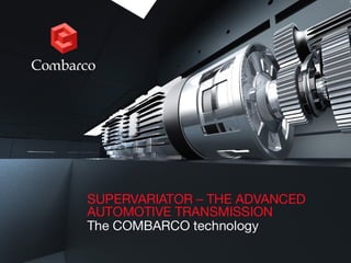 Supervariator - the advanced automotive transmission