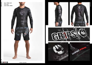 combatcollection
combatcollection
39 40
RASH GUARD
GR1PS
Name: TRIBAL HUNT
Color: black
Code: G10510 - 000002
ARMADURA 2.0
GR1PS
 
