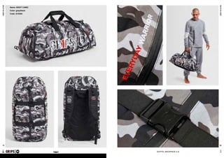 combatcollection
combatcollection
71 72
BAG
GR1PS
Name: NIGHT CAMO
Color: grey/black
Code: G10304
DUFFEL BACKPACK 2.0
GR1PS
 