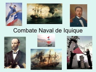 Combate Naval de Iquique
 