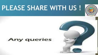 PLEASE SHARE WITH US !
 