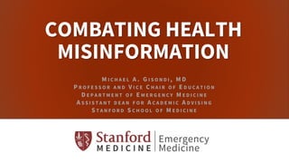 Combating Health Misinformation _ M Gisondi _ Community Memorial ...