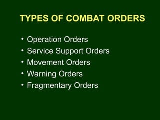 ㅋ Order COMBAT PLANS & ORDERS (NCO BASIC)EWFE.ppt