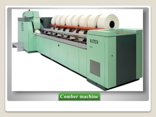 Comber machine
 