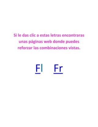 Combinación  fr fl para el blog