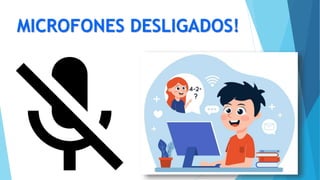 MICROFONES DESLIGADOS!
 