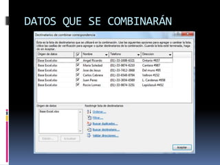 DATOS QUE SE COMBINARÁN

 